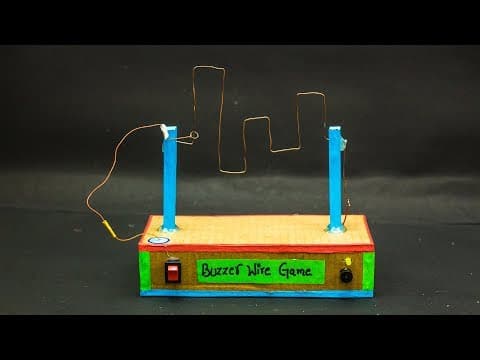 School Science Projects | Buzzer Wire Game