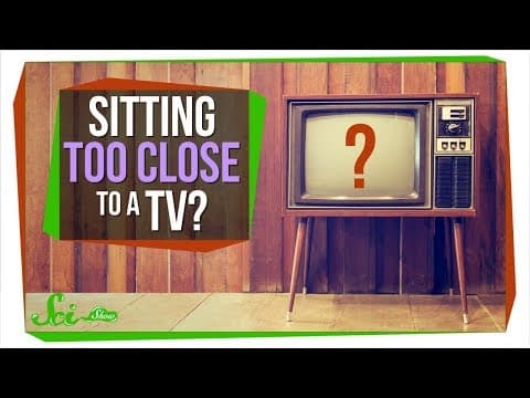 Is Sitting Too Close to the TV Really Bad for You? - YouTube