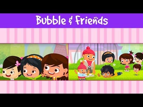 Bubble and friends compilation teamwork and fun activities for kids