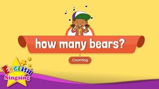 [Counting] How many bears? - Educational Rap for Kids - English song with lyrics
