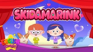 Skidamarink - Nursery Rhymes - Animation Kids song with Lyrics
