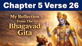 Bhagavad Gita Chapter 5 Verse 26