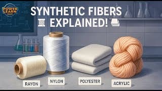 Rayon to Nylon Learn All Types of Synthetic Fibers|Power Learn Senior