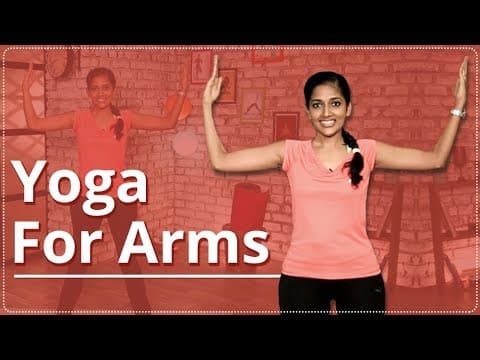 YOGA For ARMS | ARMS WORKOUT | EASY YOGA WORKOUT | TONED & STRONG ARMS