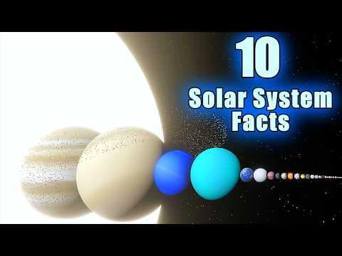 10 Amazing Solar System Facts