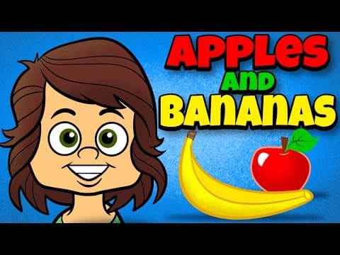Apples and Bananas with Lyrics - Vowel Songs