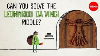 Can you solve the Leonardo da Vinci riddle. - Tanya Khovanova