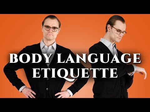 Gentlemen's body language etiquette polite ways to sit stand and walk