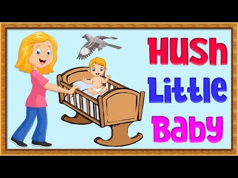 Kids learning - nursery rhymes - hush little baby - hush little baby rhyme