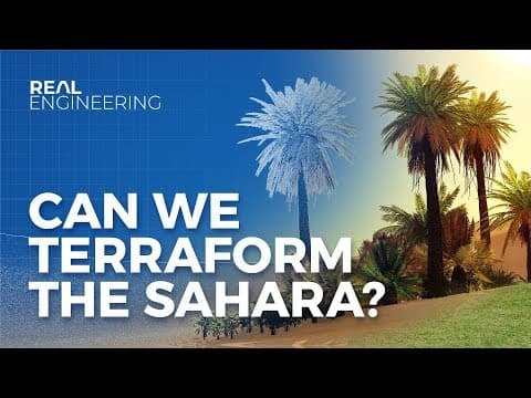 Can We Terraform the Sahara to Stop Climate Change?