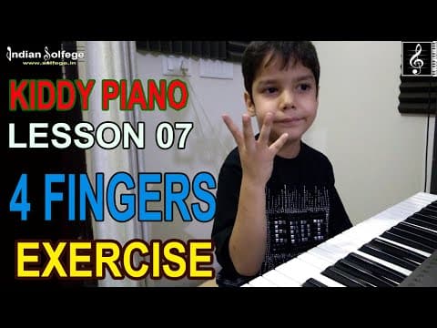 Piano/Keyboard Lesson 07 | 4 Fingers Exercises | Kiddy Piano | Beginners Piano