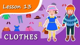 Learning clothes FOR KIDS! Lesson 13. Educational video for children (Early childhood development)