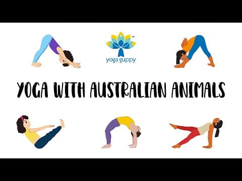 Easy Yoga Poses for Strength and Flexibility | Fun Facts about Australian Animals | Yoga Guppy
