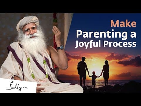 Make Parenting a Joyful Process