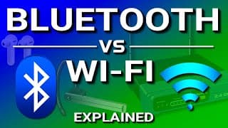 Bluetooth vs WiFi - Whats the difference