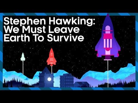 Stephen Hawking: We Must Leave Earth To Survive | Expedition New Earth |