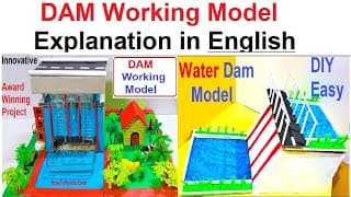 dam working model explanation in english for science exhibition
