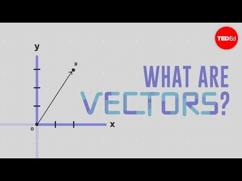 What is a vector? - David Huynh - YouTube