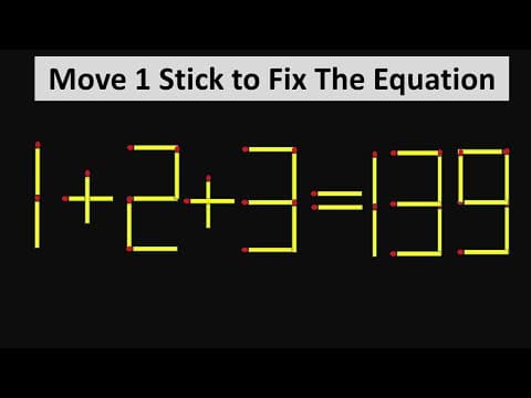 Matchstick riddle - 1+2+3=139 - fix the equation by moving just 1 stick