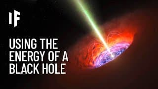 What If We Could Harness the Energy of a Black Hole?