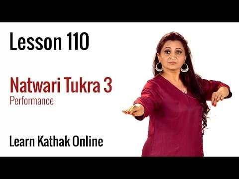 Solo Performance by Guru Pali Chandra on Natwari Tukra 3 | Learn Kathak Online | Lesson 110