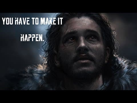 MOTIVATION - MAKE IT HAPPEN