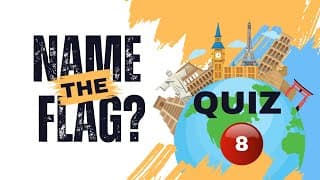 Flags of the World Quiz Test Your Flag Recognition Skills