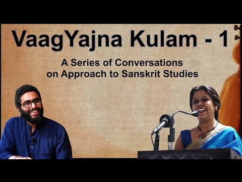 Benefits of Learning Sanskrit - Especially Starting Young - Conversations with VaagYajna Kulam