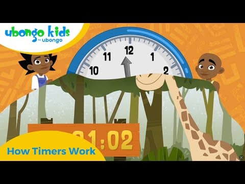 How Timers Work | Understanding the Elements of Time | All New Ubongo Kids