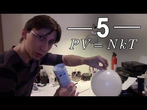 5 Ideal Gas Law Experiments - PV=nRT or PV=NkT