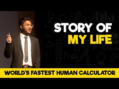 This is the story of my life | My journey of being the Fastest Human Calculator #tedtalk
