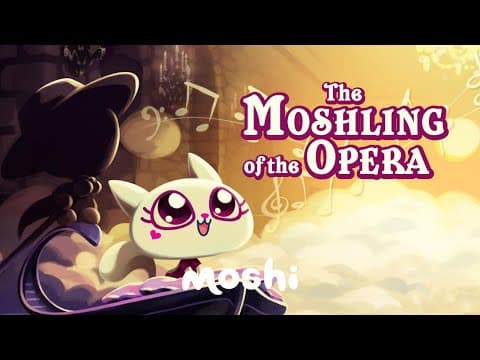 Enchanting bedtime story for kids - the moshling of the opera