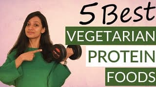 Best PROTEIN RICH VEGETARIAN Foods High Protein Foods Veg