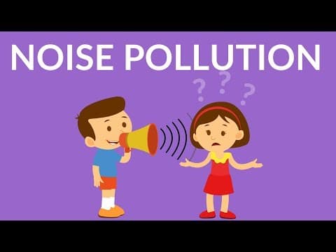 Noise Pollution || Video for kids || solution of noise pollution