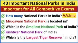Important National Parks in India | INDIA GK Questions| National Parks Important Questions