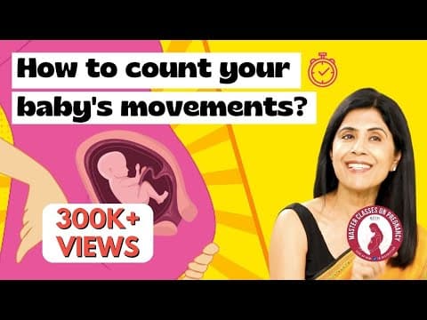 How to count fetal movements? (Fetal Kick Counts)| Dr. Anjali Kumar | Maitri