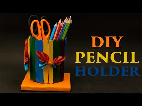 How To Make Popsicle Pencil Holder