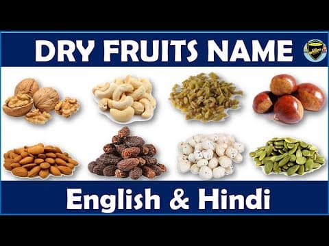 Dry Fruits Name - Dry fruits name - Common Dry Fruits Name