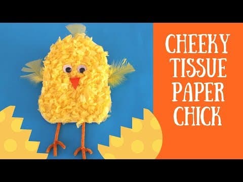 Cheeky Tissue Paper Chick - Easter Craft Ideas for Kids