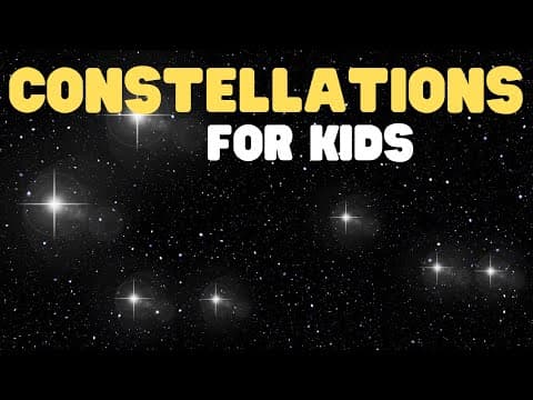 Constellations for kids - learn about the types of constellations their names and how to find them
