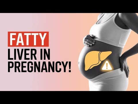 Acute fatty liver of pregnancy-symptoms, diagnosis and treatment