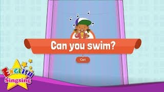 [Can] Can you swim? - Educational Rap for Kids - English song for Children