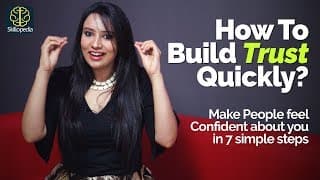 How to build Trust and Confidence in people? Personality Development