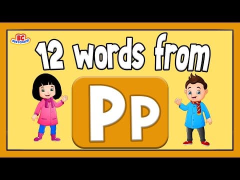 Words That Start With P | Phonics For Toddlers | 12 Words From P | Toddler Learning Video