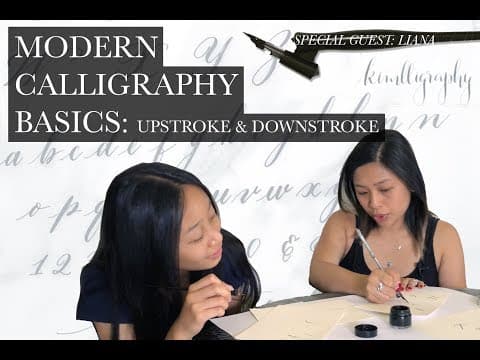 Modern calligraphy basics upstroke and downstroke