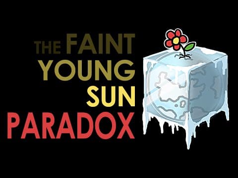 The Faint Young Sun Paradox!
