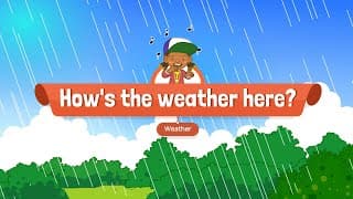 [Weather] How's the weather here? - Educational Rap for Kids - English song with lyrics