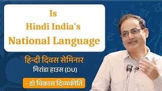 Is Hindi India is national language by Dr Vikas Divyakirti