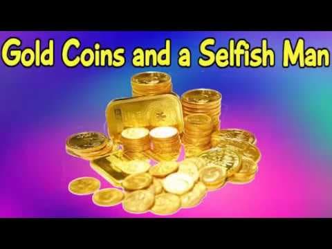 English Short Story, Stories "Selfish Man" for Class 5, 6, 7, 8,9 and 10 Students