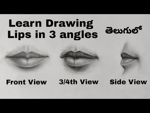 How to Draw Realistic Lips | 3 Angles | Step by step in telugu | Simple Method